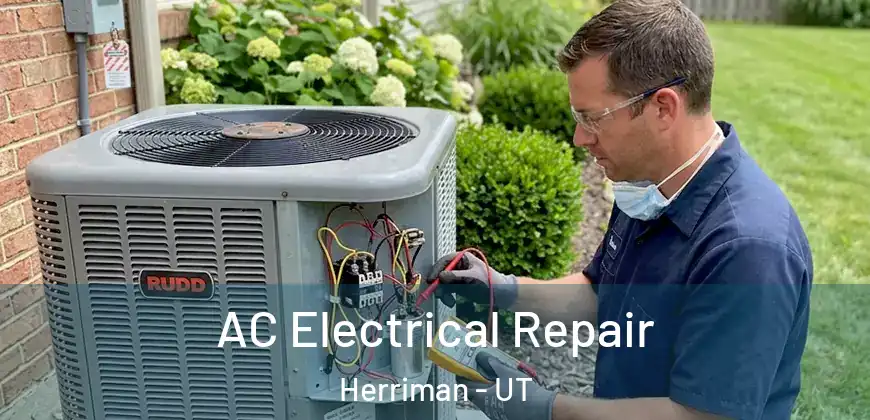 AC Electrical Repair Herriman - UT