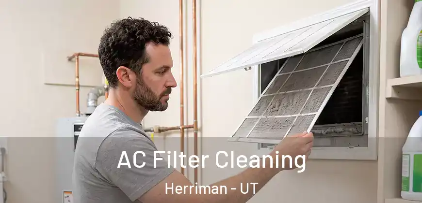 AC Filter Cleaning Herriman - UT
